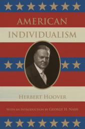 American Individualism by Herbert Hoover Paperback Book
