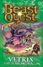 Beast Quest: 101: Vetrix the Poison Dragon by Adam Blade Paperback Book