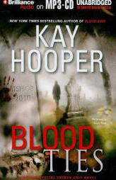 Blood Ties (Blood Trilogy) by Kay Hooper Paperback Book