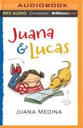 Juana & Lucas by Juana Medina Paperback Book