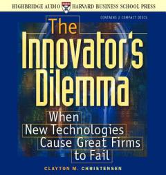 The Innovator's Dilemma by Clayton M. Christensen Paperback Book