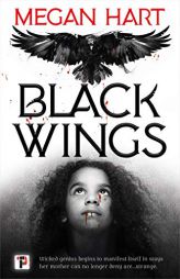 Black Wings by Megan Hart Paperback Book