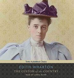 The Custom of the Country by Edith Wharton Paperback Book