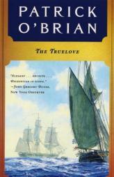 The Truelove by Patrick O'Brian Paperback Book