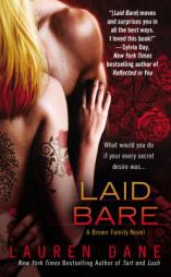 Laid Bare (A Brown Family Novel) by Lauren Dane Paperback Book