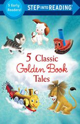 Five Classic Golden Book Tales (Step into Reading) by Random House Paperback Book