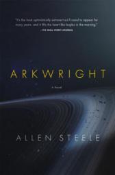 Arkwright by Allen Steele Paperback Book