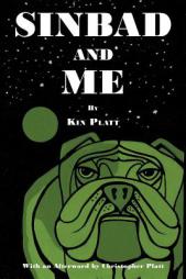 Sinbad and Me by Kin Platt Paperback Book