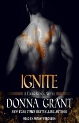Ignite (The Dark Kings Series) by Donna Grant Paperback Book