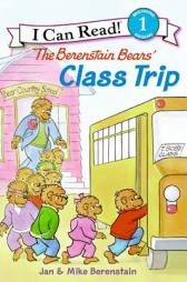The Berenstain Bears' Class Trip (I Can Read Book 1) by Jan Berenstain Paperback Book