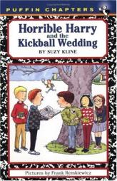 Horrible Harry and the Kickball Wedding by Suzy Kline Paperback Book