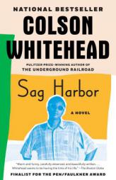 Sag Harbor by Colson Whitehead Paperback Book