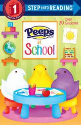 Peeps at School (Peeps) by Andrea Posner-Sanchez Paperback Book