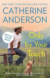 Only by Your Touch by Catherine Anderson Paperback Book