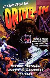 It Came From The Drive-In! by Norman Partridge Paperback Book