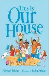 This is Our House by Michael Rosen Paperback Book