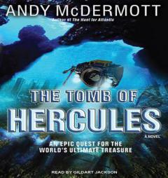 The Tomb of Hercules (Nina Wilde/Eddie Chase) by Andy McDermott Paperback Book