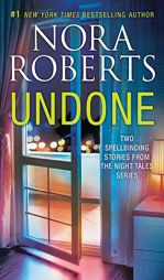 Undone: Night Shield, Night Moves (Night Tales) by Nora Roberts Paperback Book