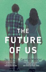 The Future of Us by Jay Asher Paperback Book