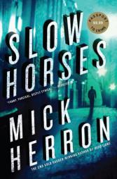 Slow Horses (Slough House) by Mick Herron Paperback Book