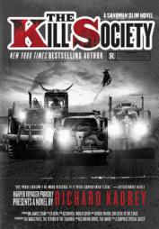 The Kill Society: A Sandman Slim Novel by Richard Kadrey Paperback Book