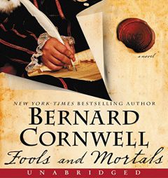 Fools and Mortals Low Price CD: A Novel by Bernard Cornwell Paperback Book
