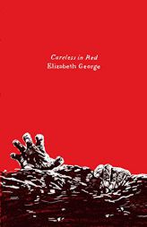 Careless in Red: An Inspector Lynley Novel (A Lynley Novel) by Elizabeth George Paperback Book