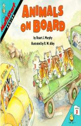 Animals on Board (MathStart 2) by Stuart J. Murphy Paperback Book