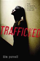Trafficked by Kim Purcell Paperback Book