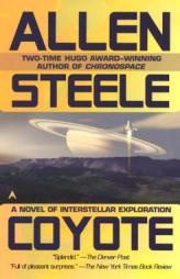 Coyote by Allen Steele Paperback Book