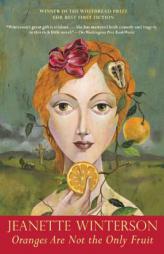 Oranges Are Not the Only Fruit by Jeanette Winterson Paperback Book