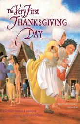 The Very First Thanksgiving Day by Rhonda Gowler Greene Paperback Book
