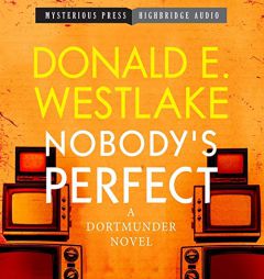 Nobody's Perfect: A Dortmunder Novel by Donald E. Westlake Paperback Book