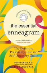 Essential Enneagram: The Definitive Personality Test and Self-Discovery Guide -- Revised & Updated by David Daniels Paperback Book