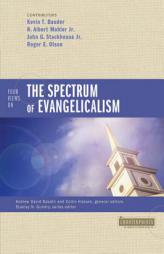 Four Views on the Spectrum of Evangelicalism (Counterpoints: Bible and Theology) by Kevin Bauder Paperback Book