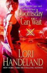 Doomsday Can Wait (The Phoenix Chronicles, Book 2) by Lori Handeland Paperback Book