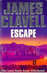 Escape by James Clavell Paperback Book
