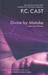 Divine by Mistake (Partholon) by P. C. Cast Paperback Book