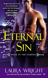Eternal Sin: Mark of the Vampire by Laura Wright Paperback Book