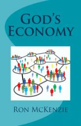 God's Economy by Ron McKenzie Paperback Book