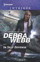 In Self Defense by Debra Webb Paperback Book