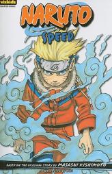 Naruto: Chapter Book, Volume 6 (Naruto Chapter Books) by Masashi Kishimoto Paperback Book