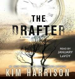 The Drafter (The Peri Reed Chronicles) by Kim Harrison Paperback Book