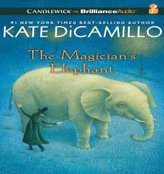 The Magician's Elephant by Kate DiCamillo Paperback Book