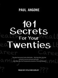 101 Secrets For Your Twenties by Paul Angone Paperback Book