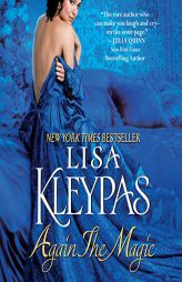 Again the Magic: A Novel (The Wallflowers Series) by Lisa Kleypas Paperback Book