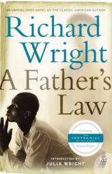 A Father's Law by Richard Wright Paperback Book