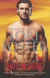 Hot in Here: UncoveredTailspinAn Honorable Man by Lori Foster Paperback Book