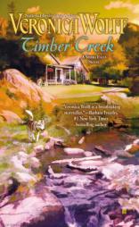 Timber Creek (A Sierra Falls Novel) by Veronica Wolff Paperback Book
