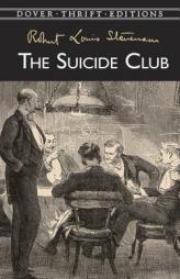 The Suicide Club by Robert Louis Stevenson Paperback Book